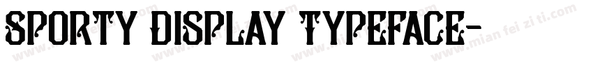 Sporty Display Typeface字体转换
